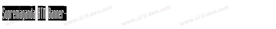 Supremaganda BTN Banner字体转换